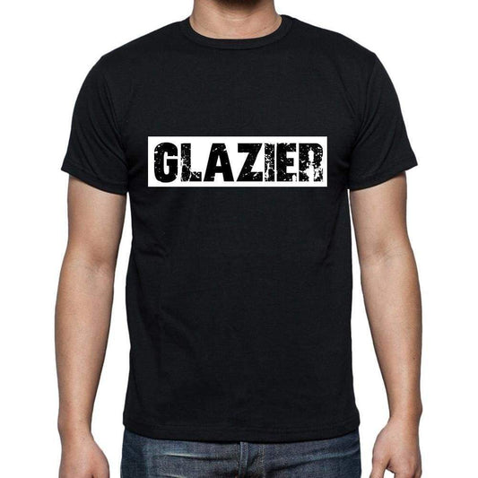 Glazier T Shirt Mens T-Shirt Occupation S Size Black Cotton - T-Shirt