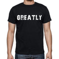 greatly , white letters, Men's Short Sleeve Round Neck T-shirt 00007