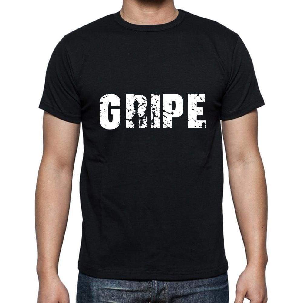 Gripe Mens Short Sleeve Round Neck T-Shirt 5 Letters Black Word 00006 - Casual