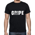 gripe Men's Short Sleeve Round Neck T-shirt , 5 letters Black , word 00006