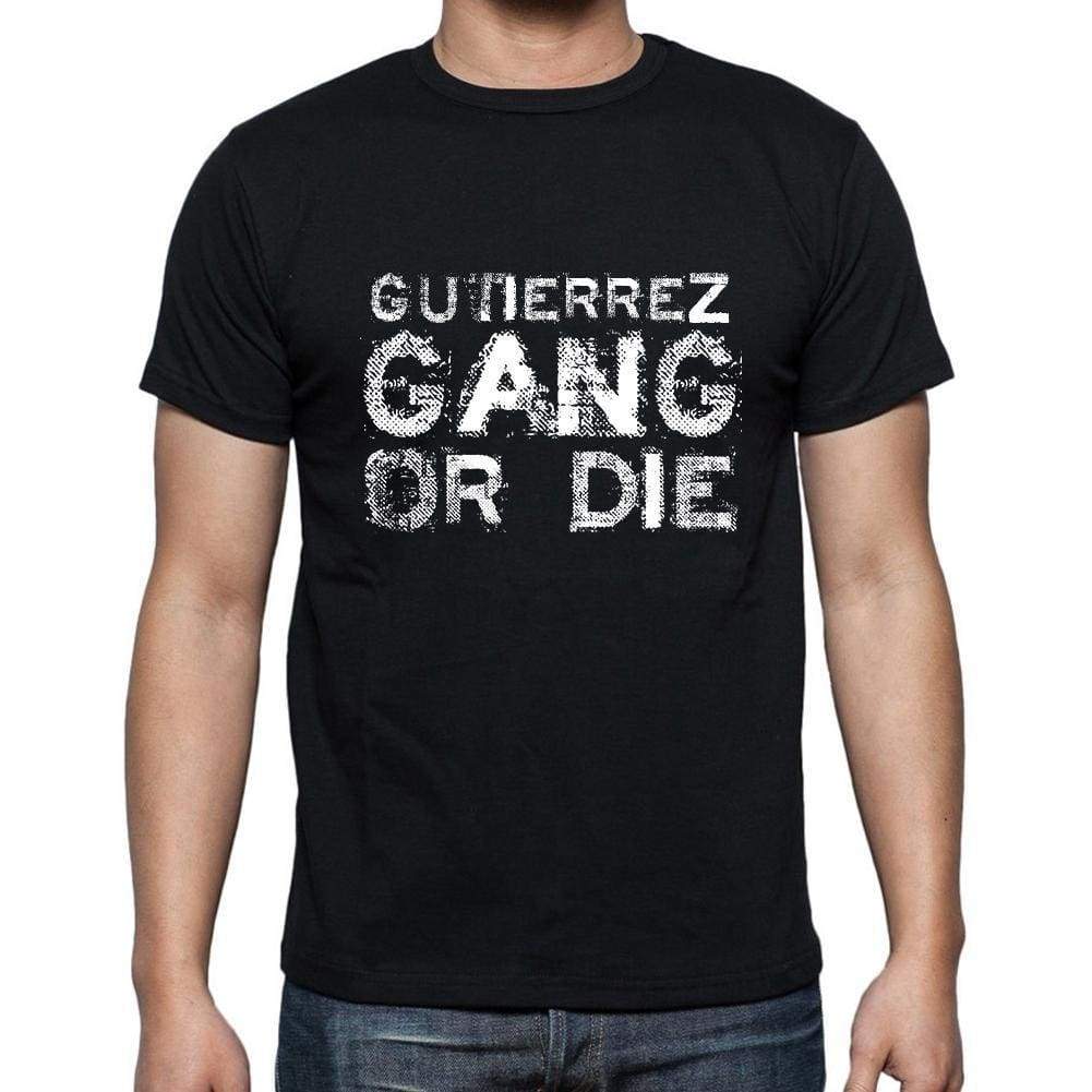 Gutierrez Family Gang Tshirt Mens Tshirt Black Tshirt Gift T-Shirt 00033 - Black / S - Casual