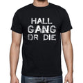 HALL Family Gang Tshirt, Men's Tshirt, Black Tshirt, Gift T-shirt 00033