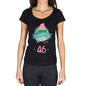 Happy Bday To Me 46 Womens T-Shirt Black Birthday Gift 00467 - Black / Xs - Casual