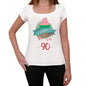 Happy Bday To Me 90 Womens T-Shirt White Birthday Gift 00466 - White / Xs - Casual