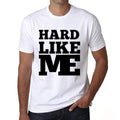 HARD, Like Me, White, Men's Short Sleeve Round Neck T-shirt 00051