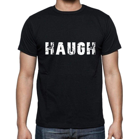 Haugh Mens Short Sleeve Round Neck T-Shirt 5 Letters Black Word 00006 - Casual
