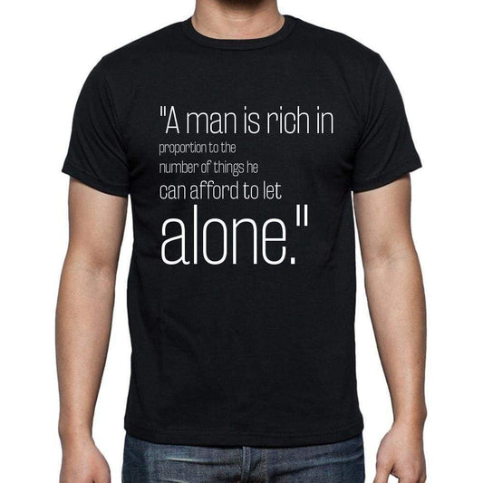 Henry David Thoreau Quote T Shirts A Man Is Rich In P T Shirts Men Black - Casual