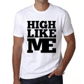 HIGH, Like Me, White, Men's Short Sleeve Round Neck T-shirt 00051