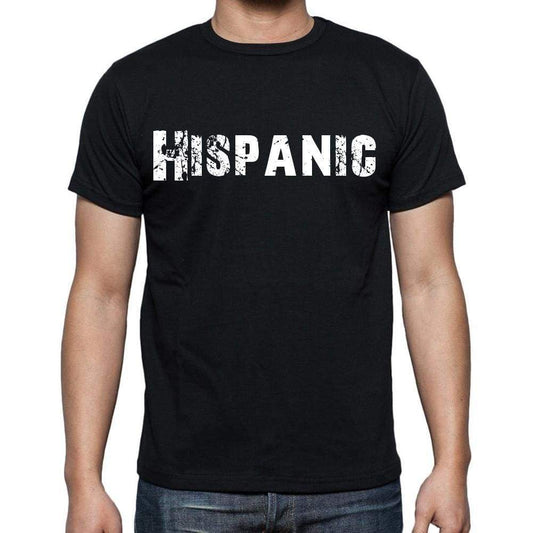 Hispanic White Letters Mens Short Sleeve Round Neck T-Shirt 00007