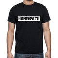 Homeopath t shirt, mens t-shirt, occupation, S Size, Black, Cotton