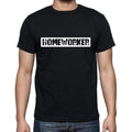 Homeworker t shirt, mens t-shirt, occupation, S Size, Black, Cotton