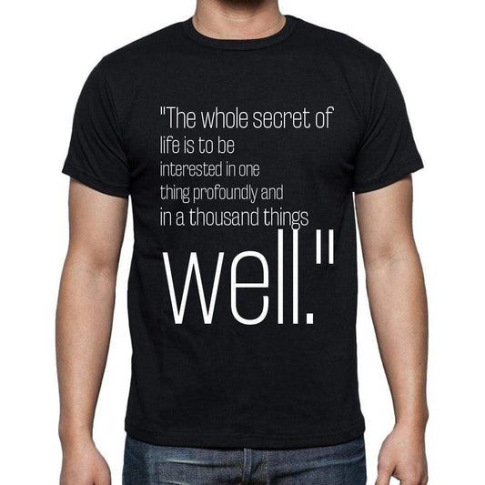 Horace Walpole Quote T Shirts The Whole Secret Of Lif T Shirts Men Black - Casual