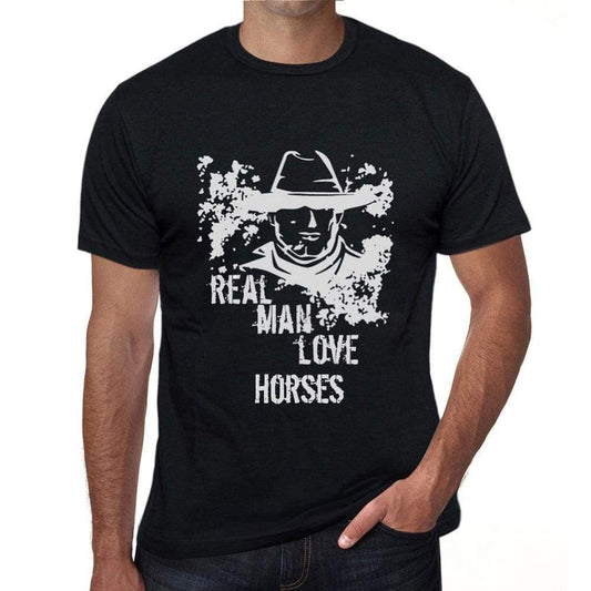 Horses Real Men Love Horses Mens T Shirt Black Birthday Gift 00538 - Black / Xs - Casual