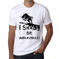 I Shall Be Unbelievable White Mens Short Sleeve Round Neck T-Shirt Gift T-Shirt 00369 - White / Xs - Casual