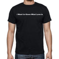 I Want to Know What Love Is Men's Short Sleeve Round Neck T-shirt