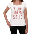I'm 100% Solid, White, Women's Short Sleeve Round Neck T-shirt, gift t-shirt 00328