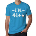 I'm 41 Plus Men's T-shirt Blue Birthday Gift 00446