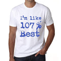 I'm Like 100% Best, White, Men's Short Sleeve Round Neck T-shirt, gift t-shirt 00324