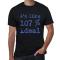 I'm Like 100% Ideal, Black, Men's Short Sleeve Round Neck T-shirt, gift t-shirt 00325