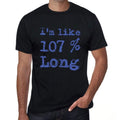 I'm Like 100% Long, Black, Men's Short Sleeve Round Neck T-shirt, gift t-shirt 00325