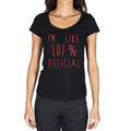 I'm Like 100% Official, Black, Women's Short Sleeve Round Neck T-shirt, gift t-shirt 00329