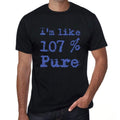I'm Like 100% Pure, Black, Men's Short Sleeve Round Neck T-shirt, gift t-shirt 00325