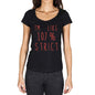 Im Like 100% Strict Black Womens Short Sleeve Round Neck T-Shirt Gift T-Shirt 00329 - Black / Xs - Casual