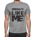 IMMEDIATE Like me, Grey, Men's Short Sleeve Round Neck T-shirt
