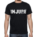 injure , white letters, Men's Short Sleeve Round Neck T-shirt 00007