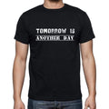 Insiprational quote T-Shirt, tomorrow is another day, Gift for him, T shirt for men, T-Shirt black