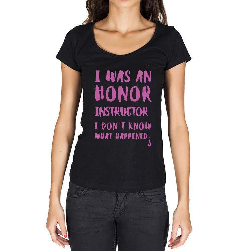 Instructor What Happened Black Womens Short Sleeve Round Neck T-Shirt Gift T-Shirt 00317 - Black / Xs - Casual