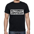 Instrument Supervisor t shirt, mens t-shirt, occupation, S Size, Black, Cotton