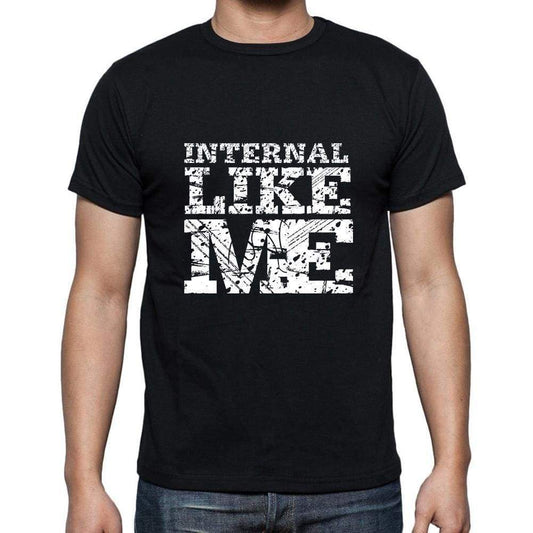 Internal Like Me Black Mens Short Sleeve Round Neck T-Shirt 00055 - Black / S - Casual