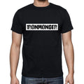 Ironmonger t shirt, mens t-shirt, occupation, S Size, Black, Cotton
