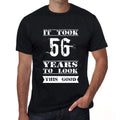 It Took 56 Years To Look This Good Men's T-shirt Black Birthday Gift 00478