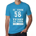 It Took 58 Years To Look This Good Men's T-shirt Blue Birthday Gift 00480