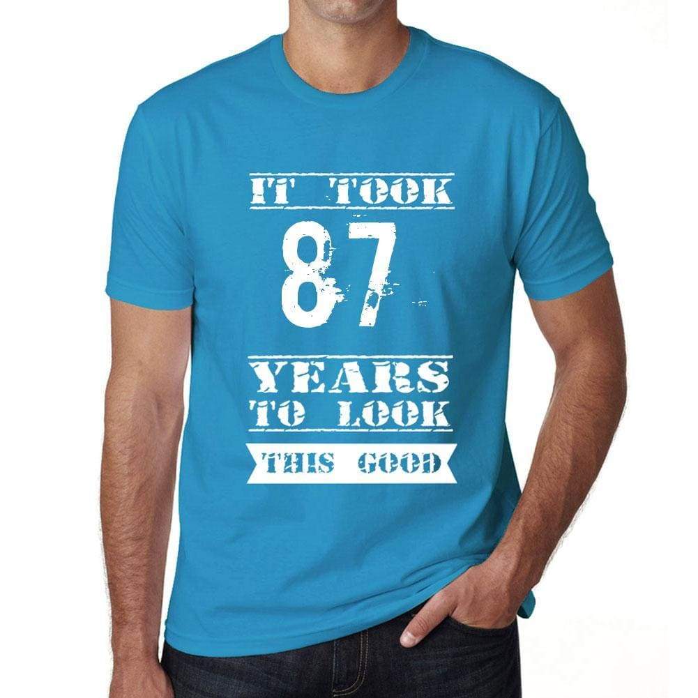 It Took 87 Years To Look This Good Mens T-Shirt Blue Birthday Gift 00480 - Blue / Xs - Casual