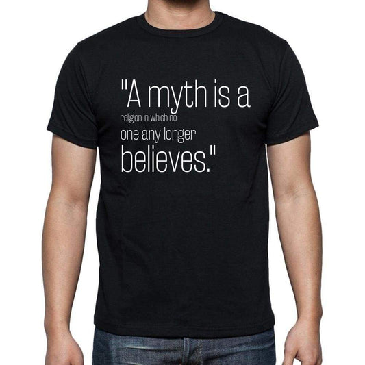 James Feibleman Quote T Shirts A Myth Is A Religion I T Shirts Men Black - Casual