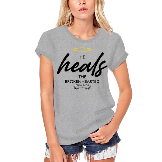 ULTRABASIC Women's Organic T-Shirt He Heals the Broken Heart - Religious Shirt