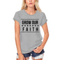 ULTRABASIC Damen-Bio-T-Shirt Grow Our Faith – Christus-Bibel-Religionsshirt