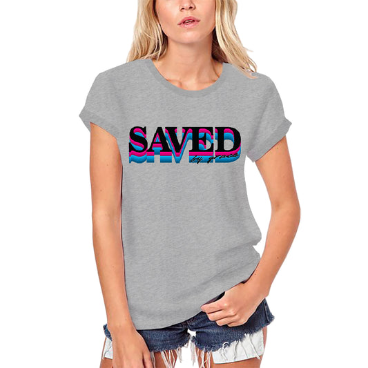 ULTRABASIC Women's Organic Religious T-Shirt Saved by Grace - God Jesus Christ Shirt