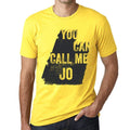 Jo, You Can Call Me Jo Men's T shirt Lemon Birthday Gift 00537