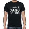 JUAREZ Family Gang Tshirt, Men's Tshirt, Black Tshirt, Gift T-shirt 00033