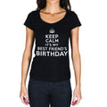 Keep calm birthday, T-Shirt for women,t shirt gift