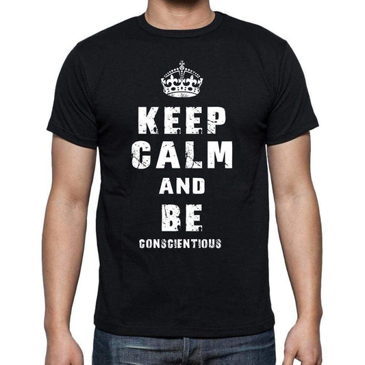 Keep Calm T-Shirt Conscientious Mens Short Sleeve Round Neck T-Shirt - Casual