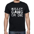 KELLEY Family Gang Tshirt, Men's Tshirt, Black Tshirt, Gift T-shirt 00033