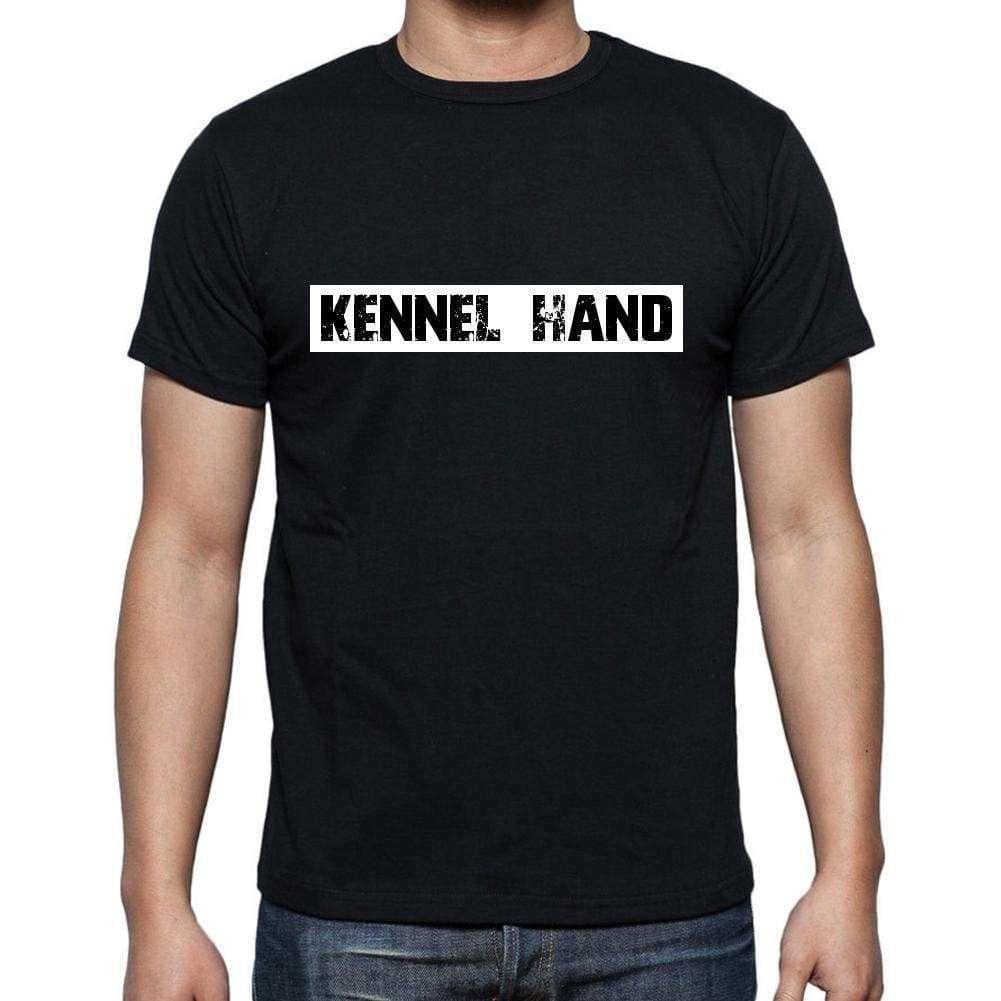 Kennel Hand T Shirt Mens T-Shirt Occupation S Size Black Cotton - T-Shirt