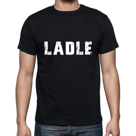 Ladle Mens Short Sleeve Round Neck T-Shirt 5 Letters Black Word 00006 - Casual