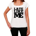 LATE, Like Me, White, Women's Short Sleeve Round Neck T-shirt