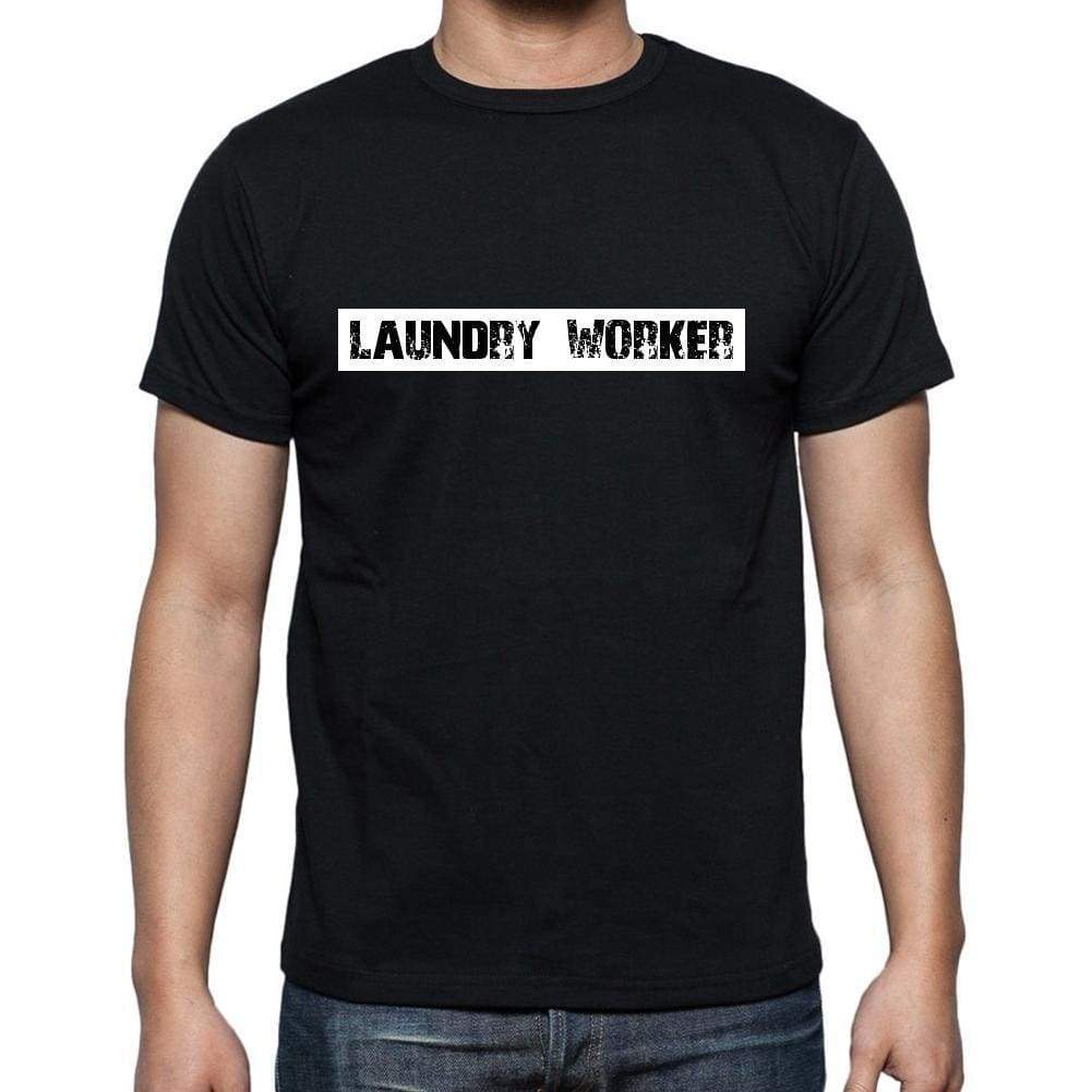 Laundry Worker T Shirt Mens T-Shirt Occupation S Size Black Cotton - T-Shirt